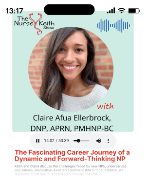 Nurse Keith Show Podcast - Nurse Practitioner