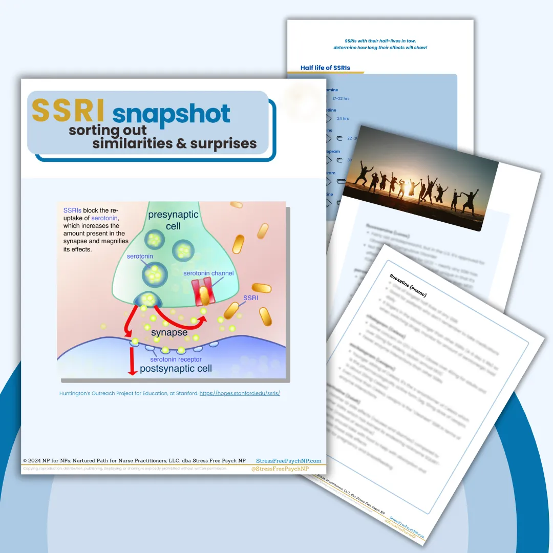 SSRI snapshot notes for confident prescribing